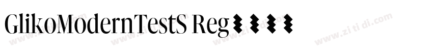 GlikoModernTestS Reg字体转换